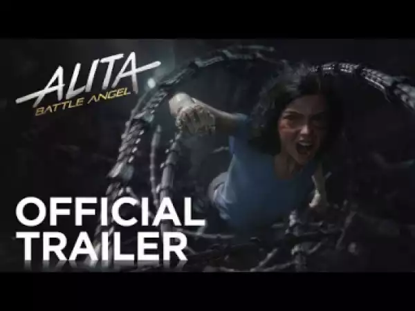 Video: Alita: Battle Angel | Official Trailer [HD]